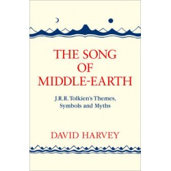 THE SONG OF MIDDLE-EARTH : J. R. R. TOLKIEN'S THEMES, SYMBOLS AND MYTHS  PB