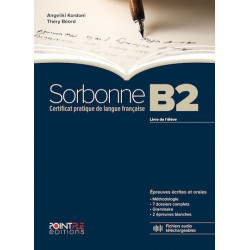 SORBONNE B2 LIVRE D'ELEVE EPREUVES ECRITES & ORALES-EDITION 2024