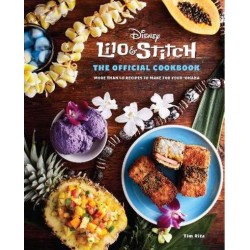 LILO AND STITCH: THE OFFICIAL COOKBOOK