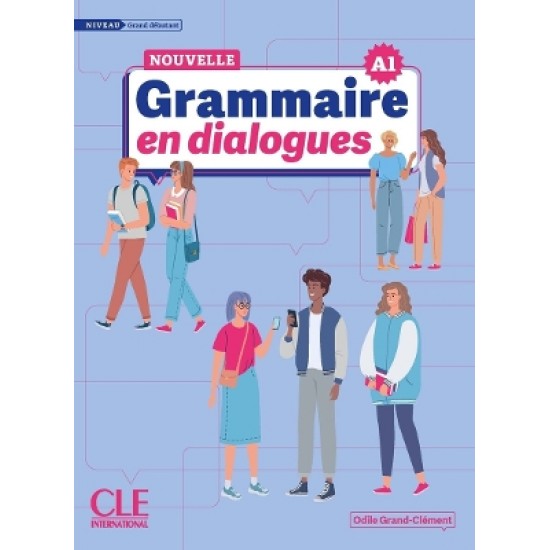 GRAMMAIRE EN DIALOGUES GRAND DEBUTANT A1 (+ CD) N/E