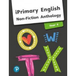 IPRIMARY ENGLISH ΝΟΝ FICTION ANTHOLOGY YEAR 4