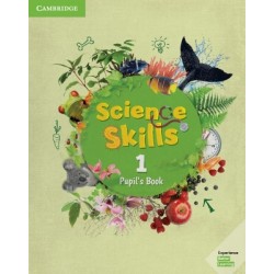 CAMBRIDGE SCIENCE SKILLS 1 PUPILS BOOK