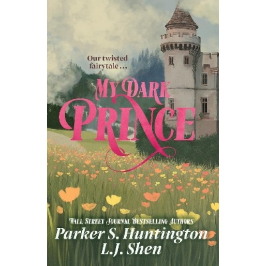 DARK PRINCE ROAD 3: MY DARK PRINCE