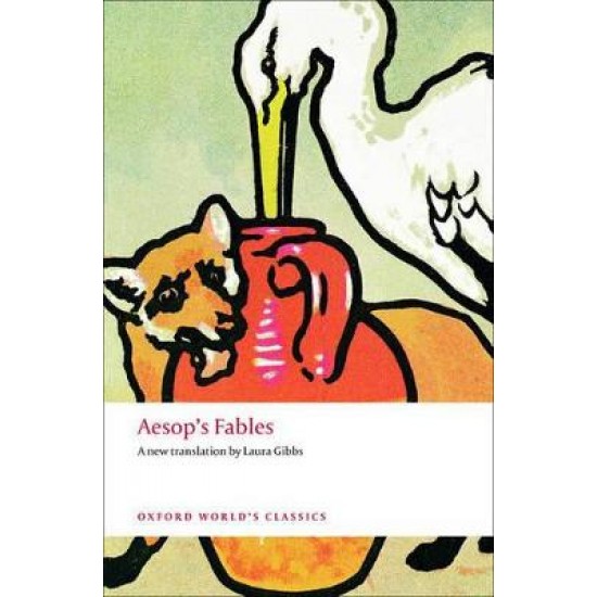OXFORD WORLD CLASSICS : AESOP'S FABLES PB B FORMAT
