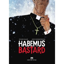 HABEMUS BASTARD