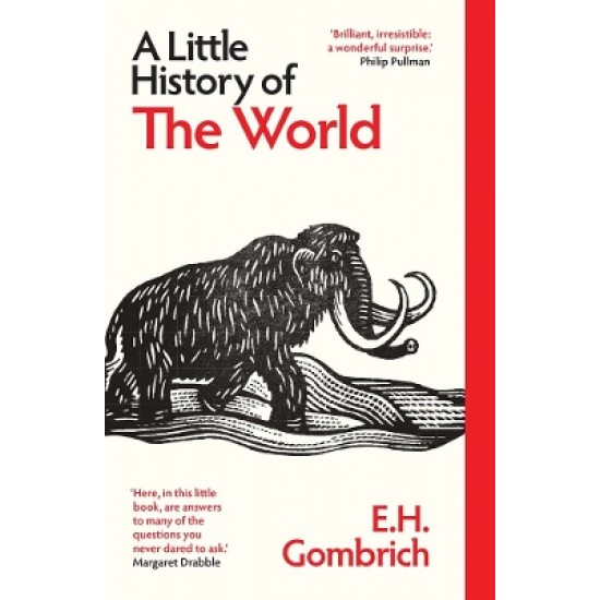 A LITTLE HISTORY OF THE WORLD PB