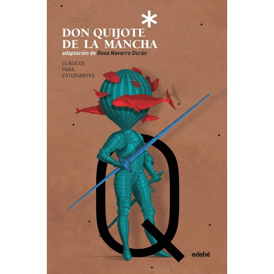 DON QUIJOTE DE LA MANCHA