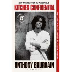 KITCHEN CONFIDENTIAL : 25TH ANNIVERSARY EDITION
