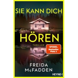 SIE KANN DICH HÖREN
