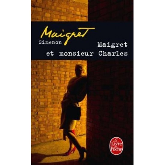 MAIGRET ET MONSIEUR CHARLES