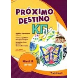 PROXIMO DESTINO ΚΠΓ NIVEL B(B1-B2) ALUMNO
