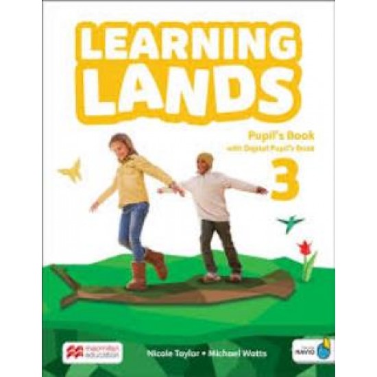 LEARNING LANDS 3 PUPILS BOOK (+ DIGITAL PUPIL'S BOOK + NAVIO APP)