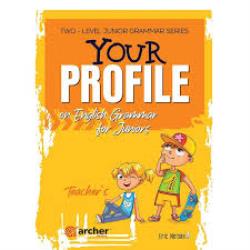 YOUR PROFILE JUNIOR 1 TCHR'S