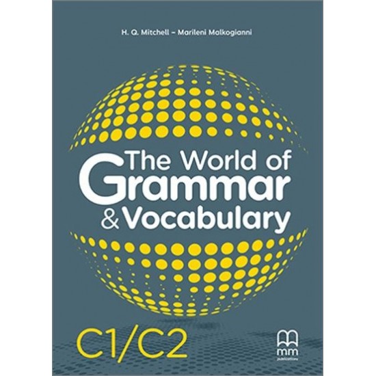 THE WORLD OF GRAMMAR & VOCABULARY C1-C2