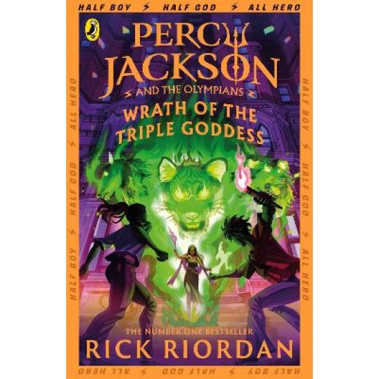 PERCY JACKSON AND THE OLYMPIANS: WRATH OF THE TRIPLE GODDESS PB