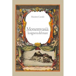MONEMVASIÀ: LA SIGNORA DEL MARE