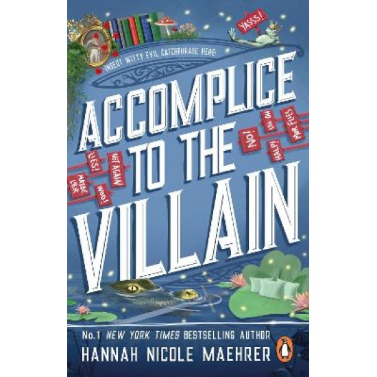 ASSISTANT TO THE VILLAIN 3: ACCOMPLICE TO THE VILLAIN