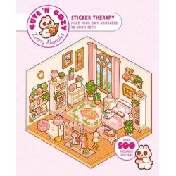 CUTE 'N' COZY STICKER THERAPY : MAKE YOUR OWN ADORABLE 3D ROOM SETS! OVER 500 STICKERS