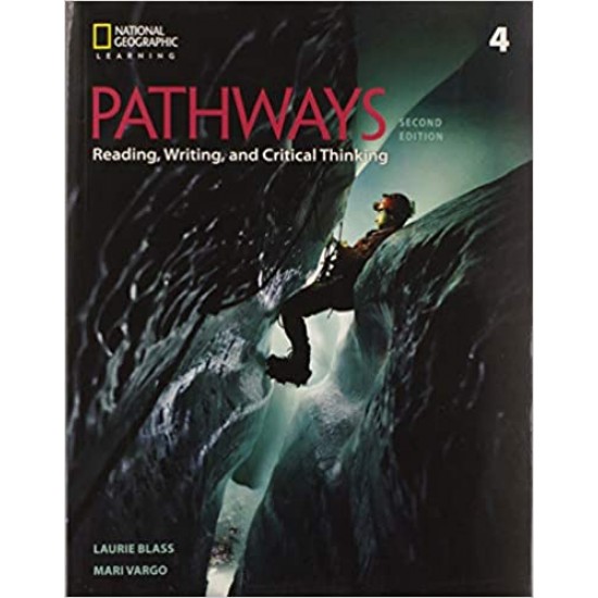 PATHWAYS READING, WRITING & CRITICAL THINKING 4 SB (+ ONLINE WB) 2ND ED