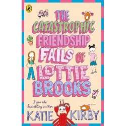 The Catastrophic Friendship Fails of Lottie Brooks PB