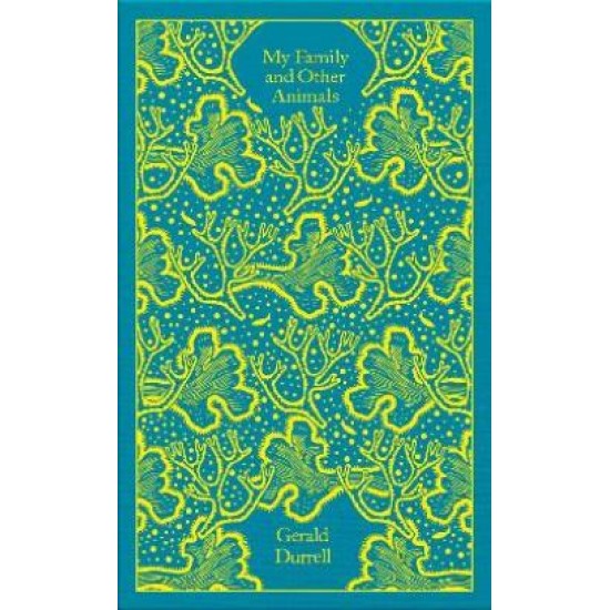 PENGUIN CLASSICS CLOTHBOUND : MY FAMILY AND OTHER ANIMALS HC