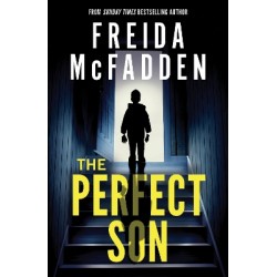 THE PERFECT SON : FROM THE SUNDAY TIMES BESTSELLING AUTHOR OF THE HOUSEMAID PB