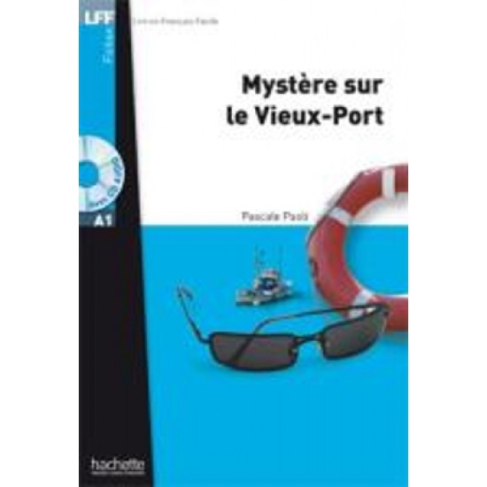 LFF : MYSTERE SUR LE VIEUX-PORT A1 (+ AUDIO CD)