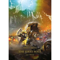 THE FIRST WALL : VOLUME 3 PB
