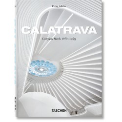 TASCHEN 45TH EDITION : CALATRAVA. COMPLETE WORKS 1979–TODAY. HC