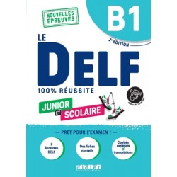 LE DELF JUNIOR ET SCOLAIRE 100% REUSSITE B1 (DIDIERFLE.APP)