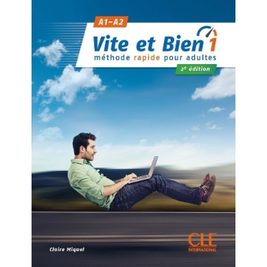 VITE ET BIEN 1 A1 + A2 METHODE N/E