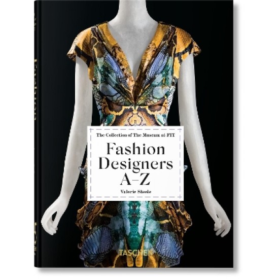 TASCHEN 45TH EDITION : FASHION DESIGNERS A–Z. HC