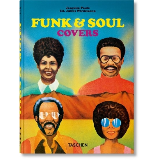 TASCHEN 45TH EDITION : FUNK & SOUL COVERS. HC