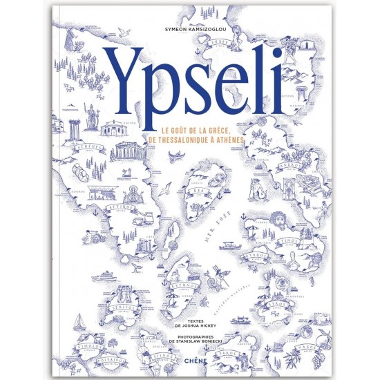 YPSELI: LE GOÛT DE LA GRÈCE, DU THESSALONIQUE À ATHÈNES HC