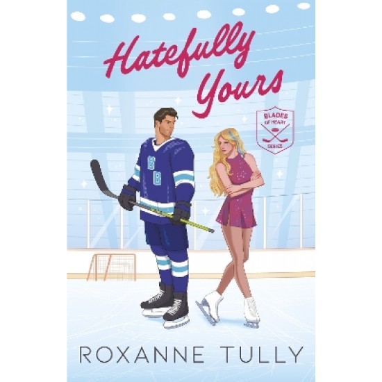 BLADES OF RIVALRY 2: HATEFULLY YOURS