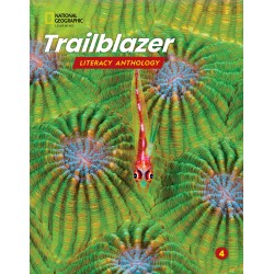 TRAILBLAZER 4 LITERACY ANTHOLOGY