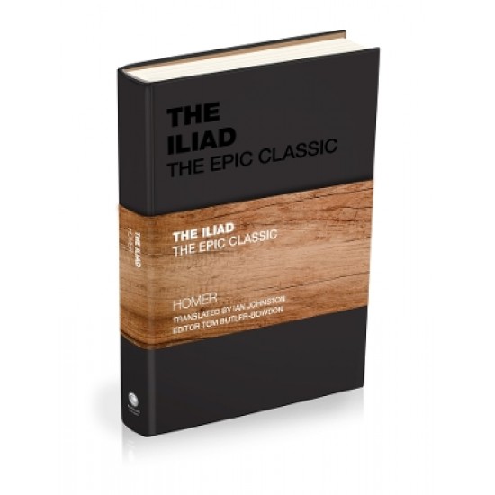 THE ILIAD : THE EPIC CLASSIC HC