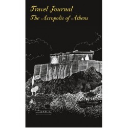 TRAVEL JOURNAL - THE ACROPOLIS OF ATHENS