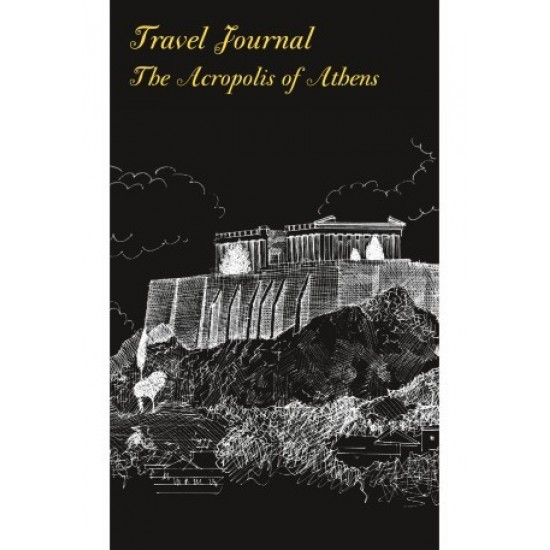 TRAVEL JOURNAL - THE ACROPOLIS OF ATHENS