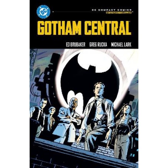DC COMPACT COMICS EDITION: GOTHAM CENTRAL