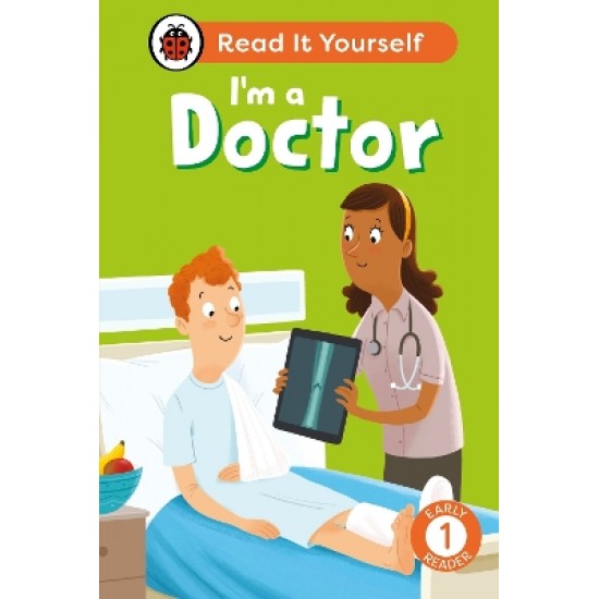 I'M A DOCTOR: READ IT YOURSELF - LEVEL 1 EARLY READER HC