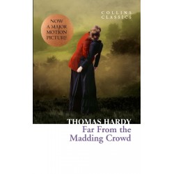 COLLINS CLASSICS : FAR FROM THE MADDING CROWD PB A FORMAT
