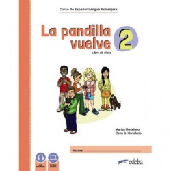 LA PANDILLA VUELVE 2 PACK (ALUMNO+EJERCICIOS+GLOSARIO)