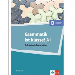 GRAMMATIK IST KLASSE! A1