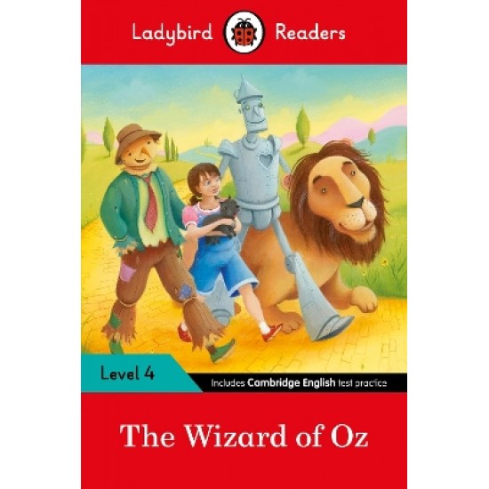 LADYBIRD READERS LEVEL 4 - THE WIZARD OF OZ (ELT GRADED READER)