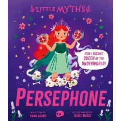 LITTLE MYTHS: PERSEPHONE HC