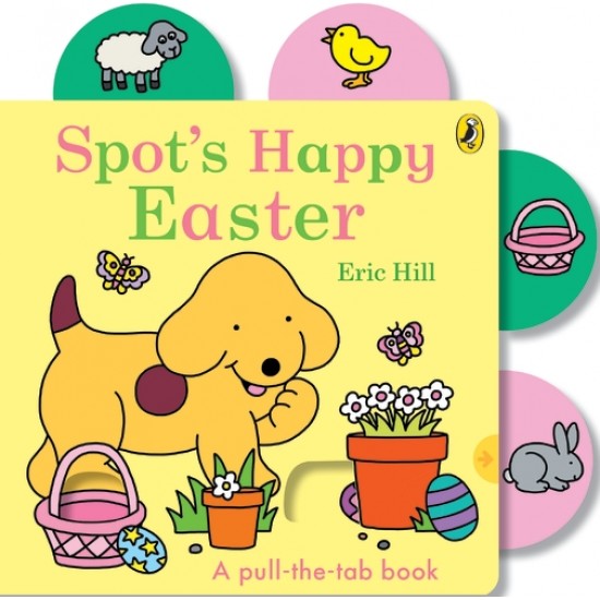 SPOT’S HAPPY EASTER