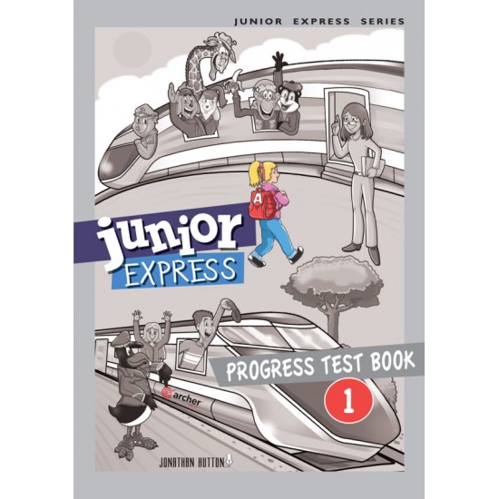 JUNIOR EXPRESS 1 PROGRESS TEST