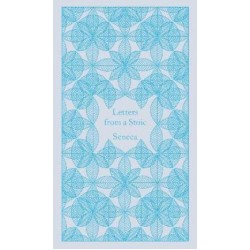 PENGUIN CLASSICS CLOTHBOUND : LETTERS FROM A STOIC : EPISTULAE MORALES AD LUCILIUM HC