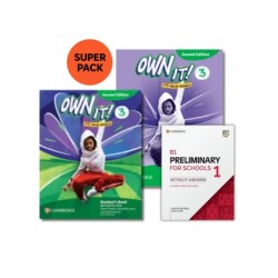 OWN IT! 3 SUPER PACK 2 (SB + WB + PRELIMINARY FOR SCHOOLS 1 + WORDLIST) 2ND ED